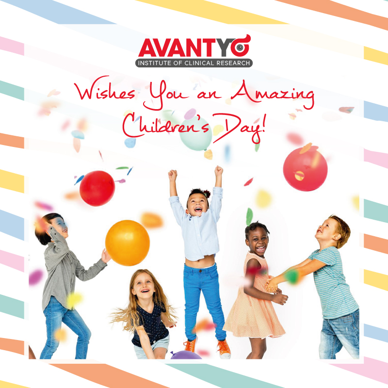 Avantyo Institute of Clinical Research Wishes You an Amazing Children’s Day!